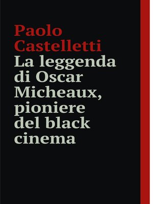 cover image of La leggenda di Oscar Micheaux